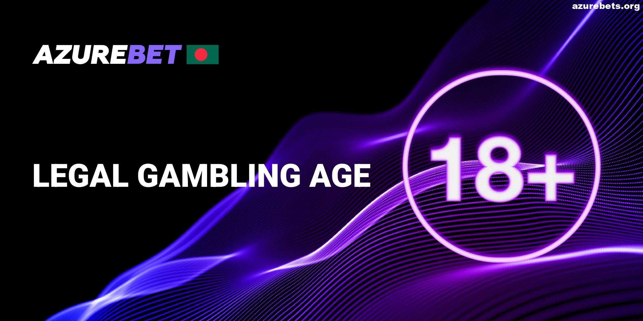 Legal Gambling Age in Azurebet BD