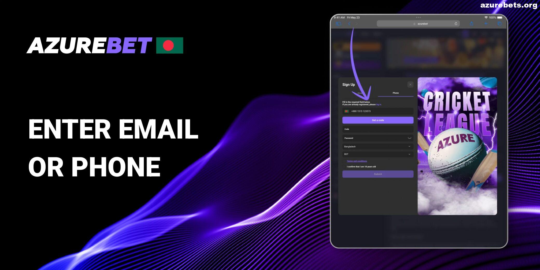Enter email or phone for registration Azurebet BD account