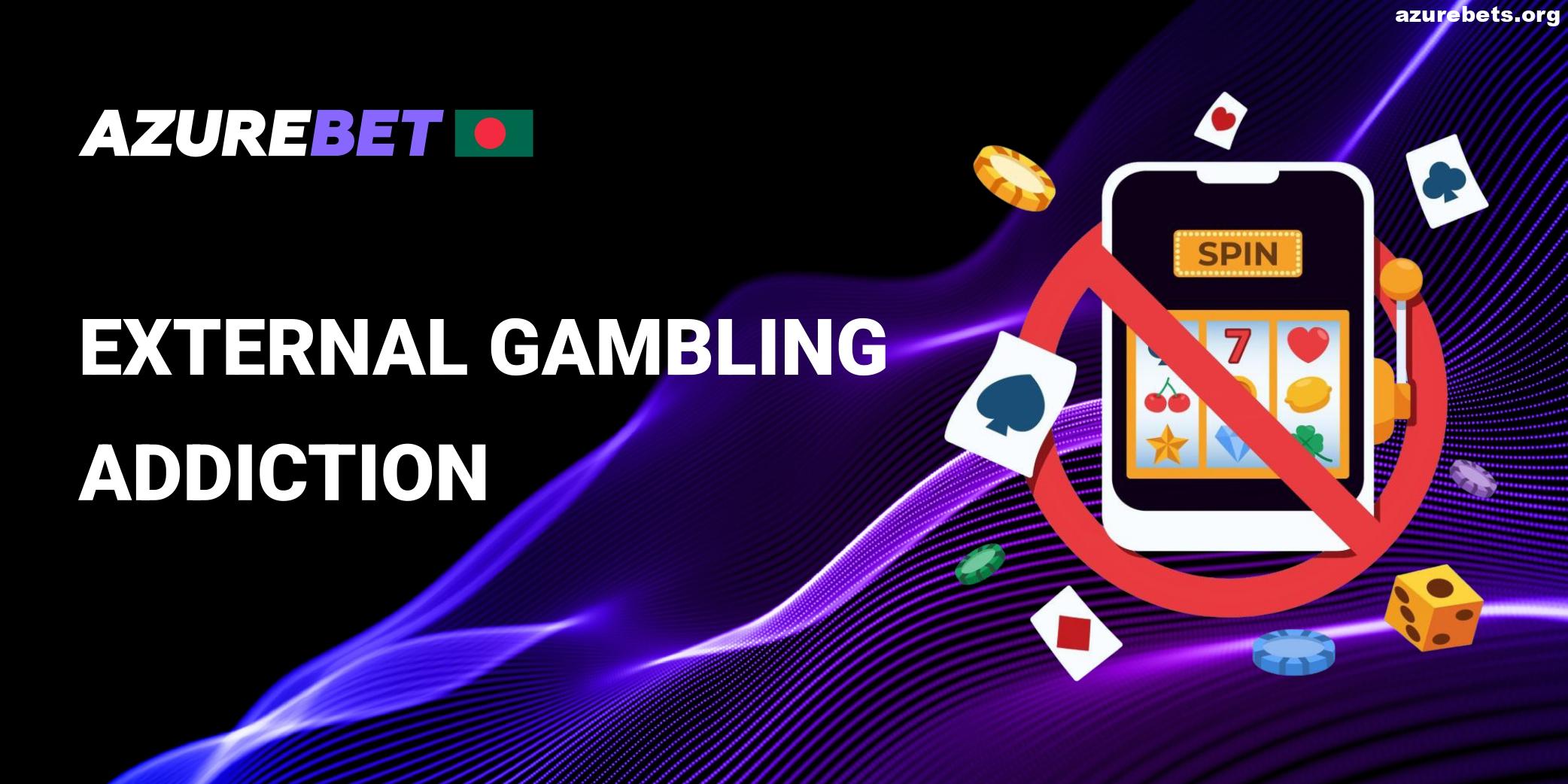 External Gambling Addiction in Azurebet