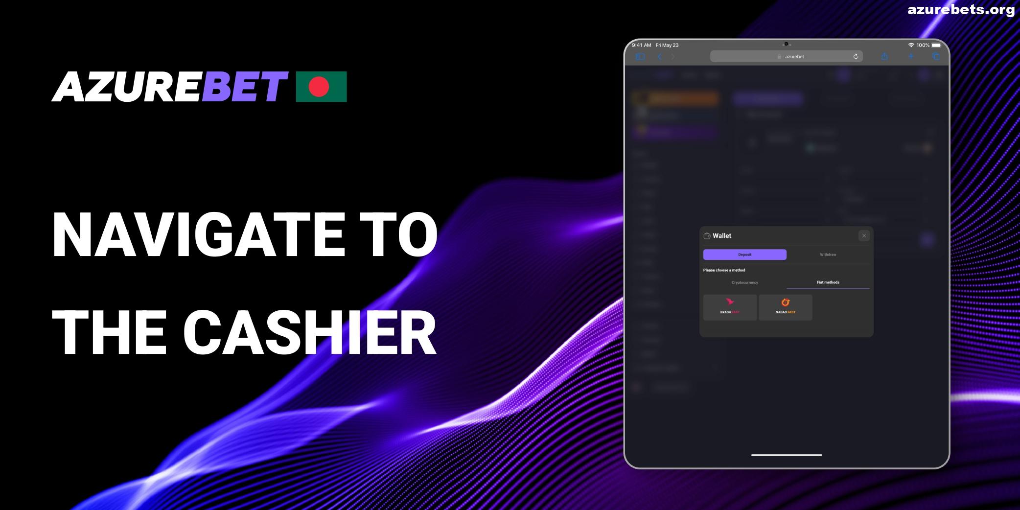 Navigate to the Cashier in Azurebet BD
