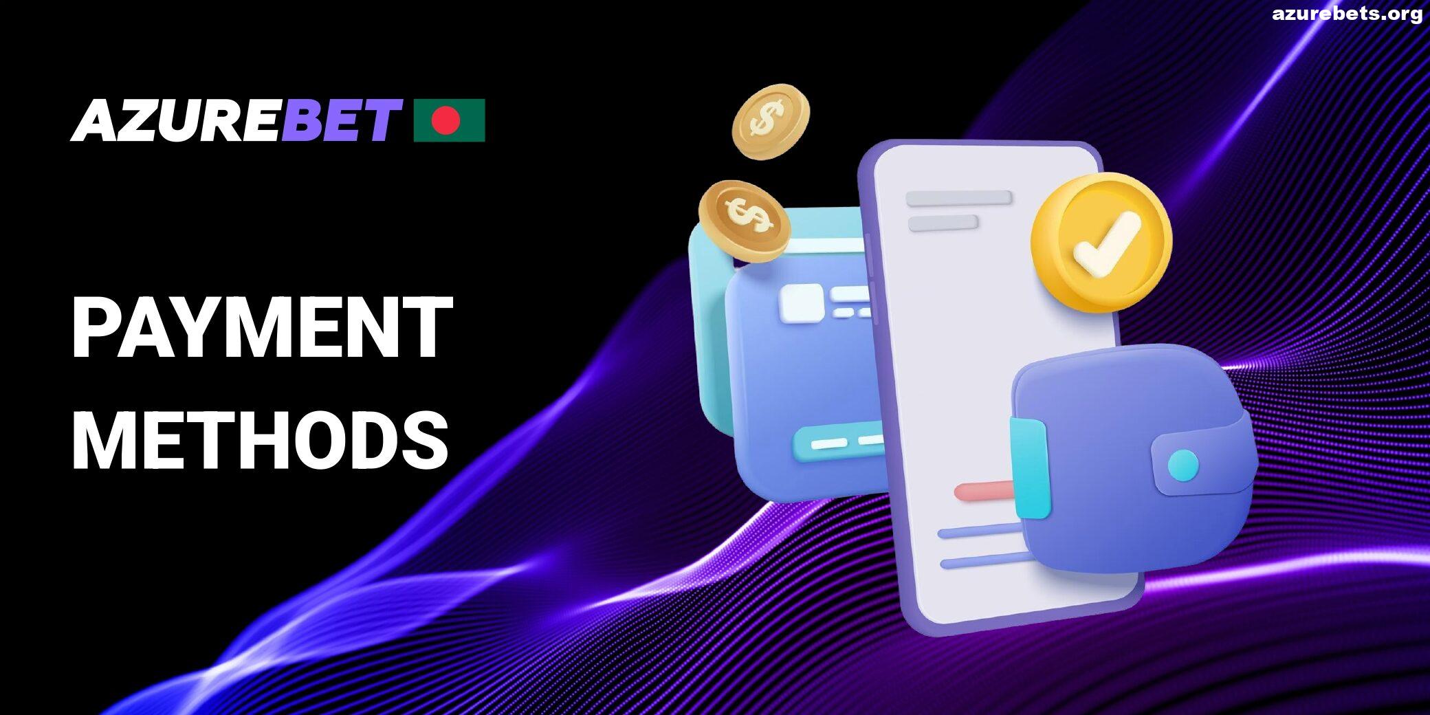 Types of Payment Methods in Azurebet BD