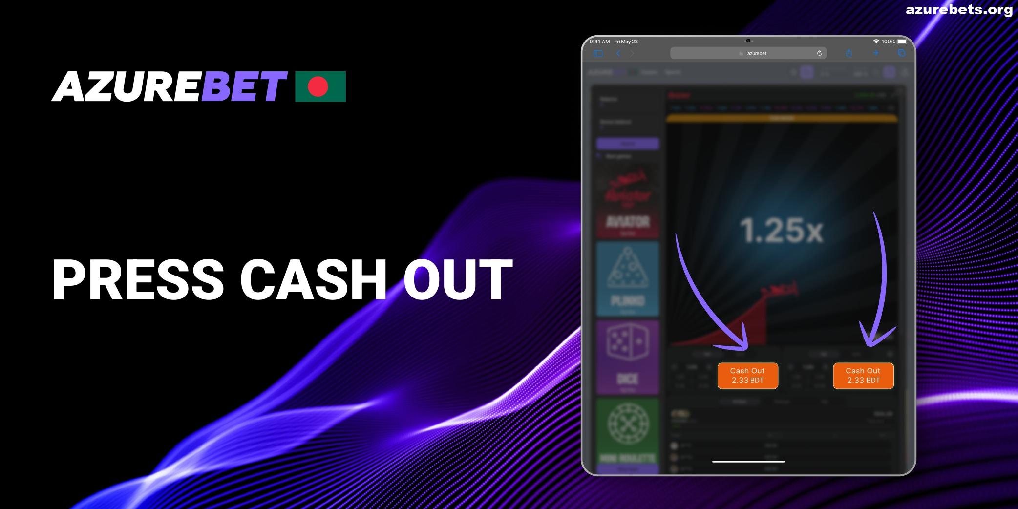 Press Cash Out button in Aviator Game