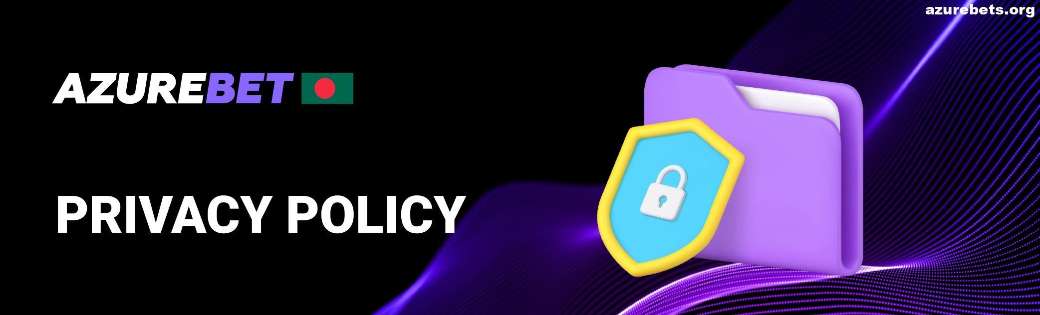 Privacy Policy in Azurebet BD