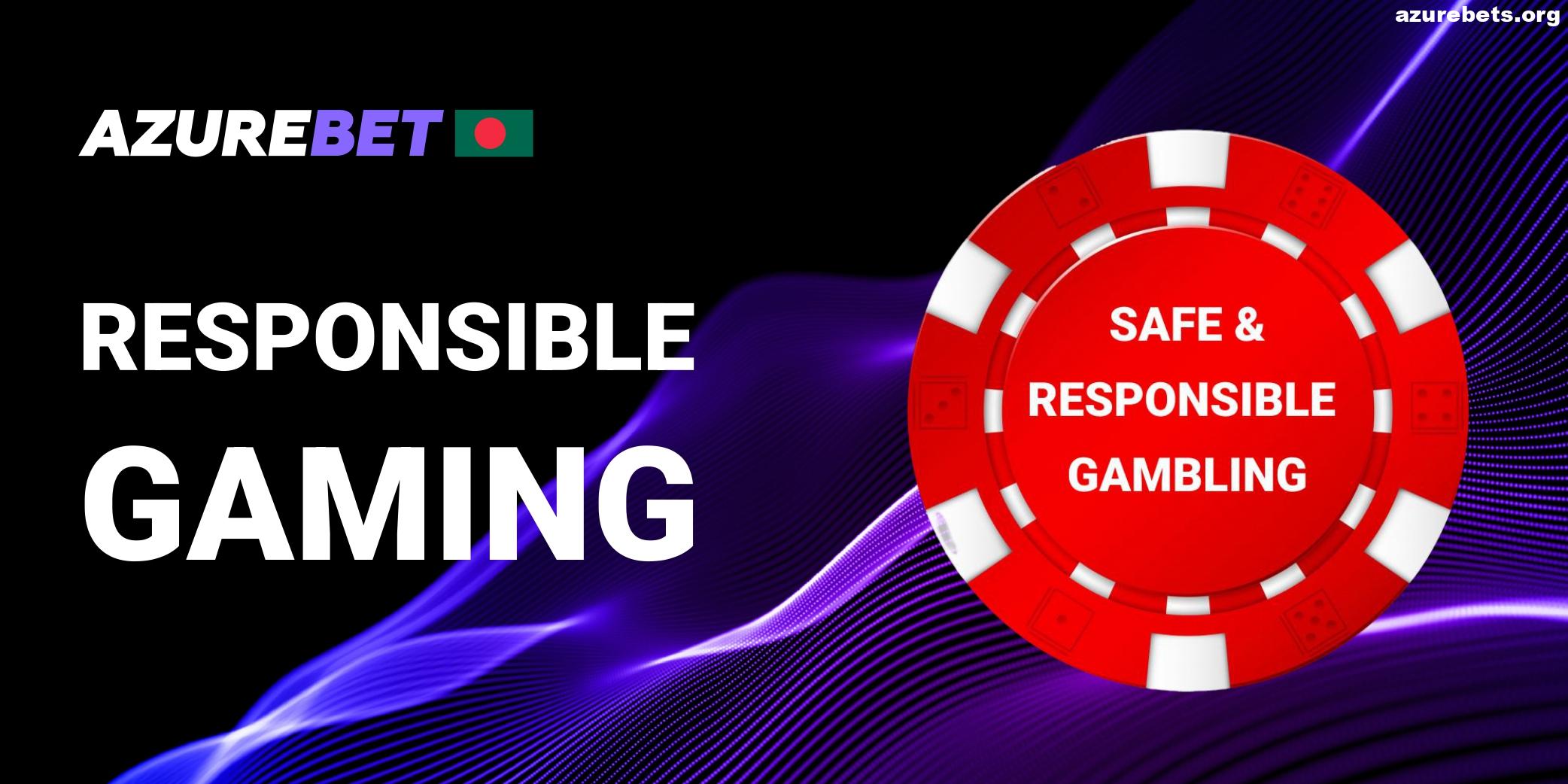 Responsible and Safe Gaming in Azurebet BD