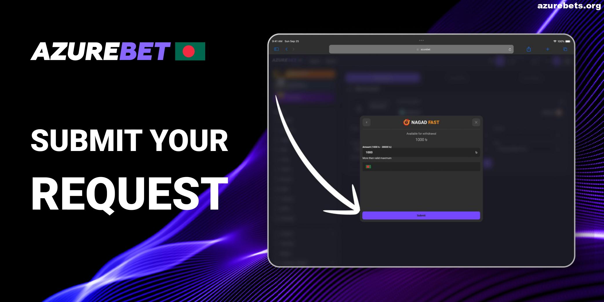 Click Submit your withdrawal request in Azurebet BD